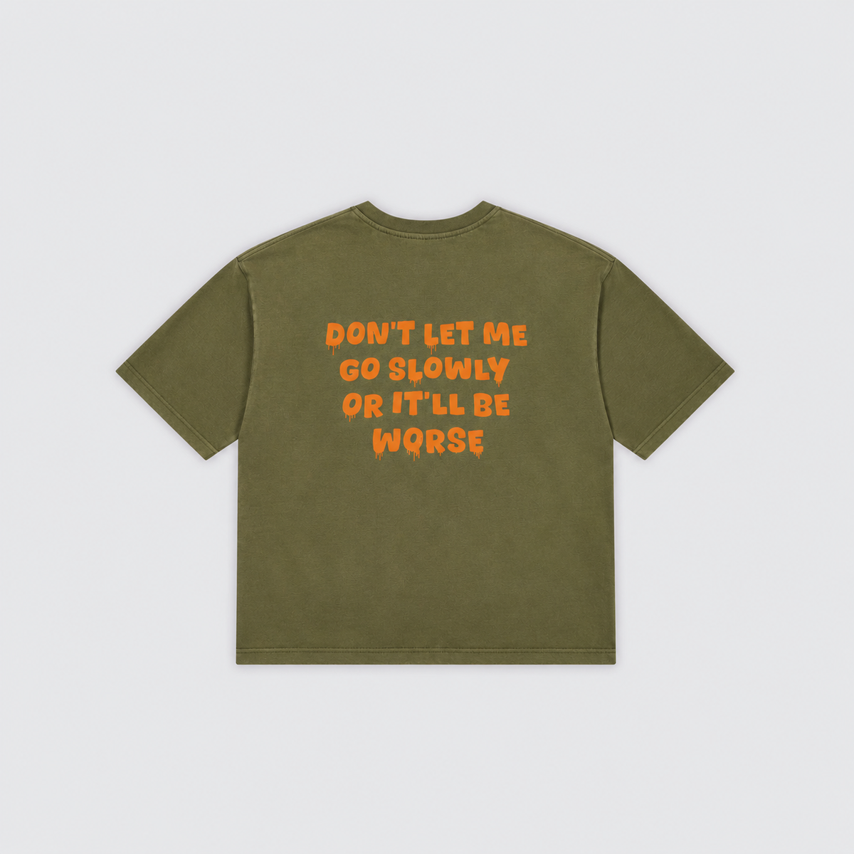 Don’t Go Tee